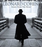 Leonard Cohen Songs from the road